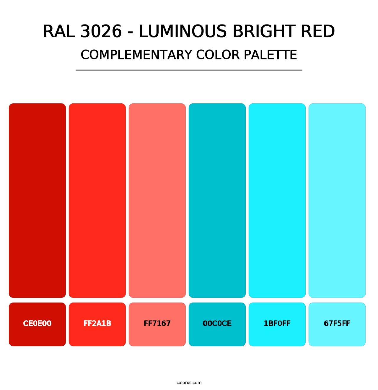 RAL 3026 - Luminous Bright Red - Complementary Color Palette