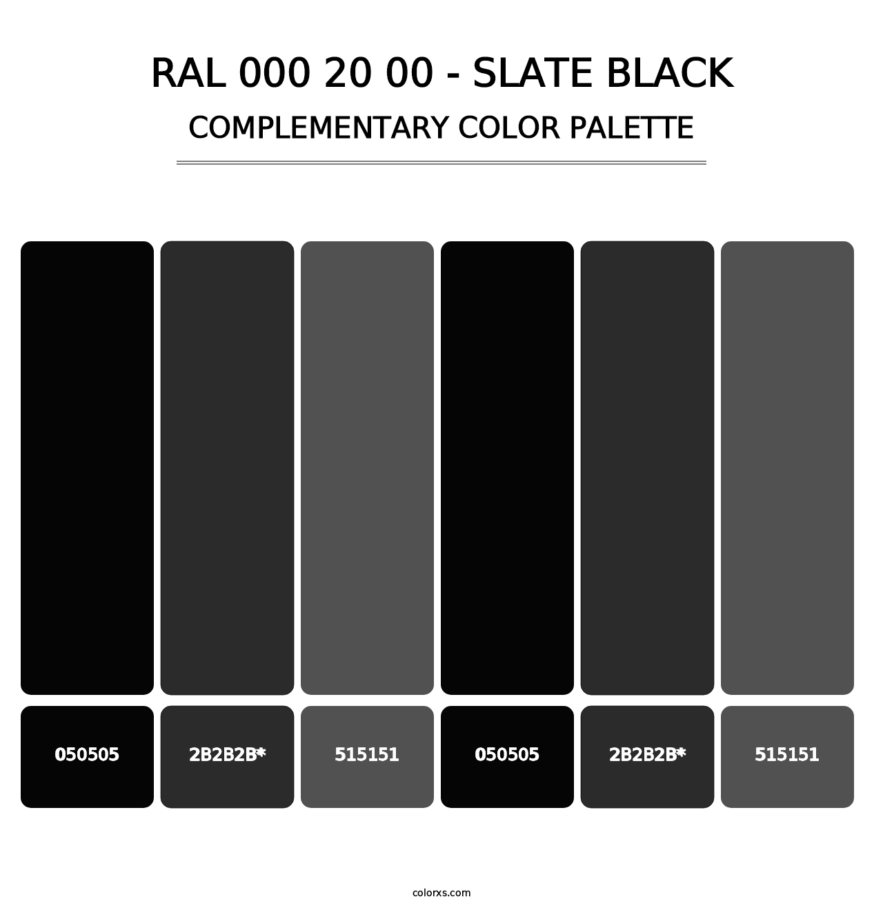 RAL 000 20 00 - Slate Black - Complementary Color Palette