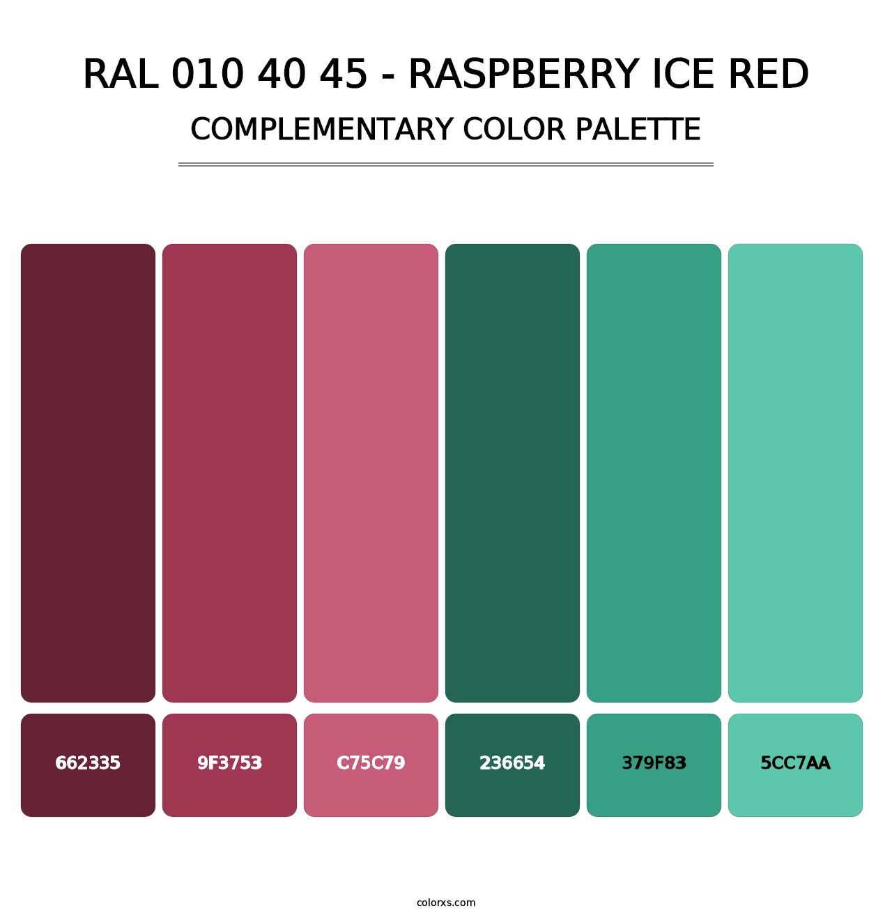RAL 010 40 45 - Raspberry Ice Red - Complementary Color Palette