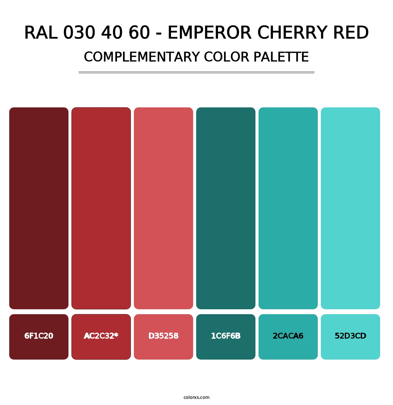 RAL 030 40 60 - Emperor Cherry Red - Complementary Color Palette