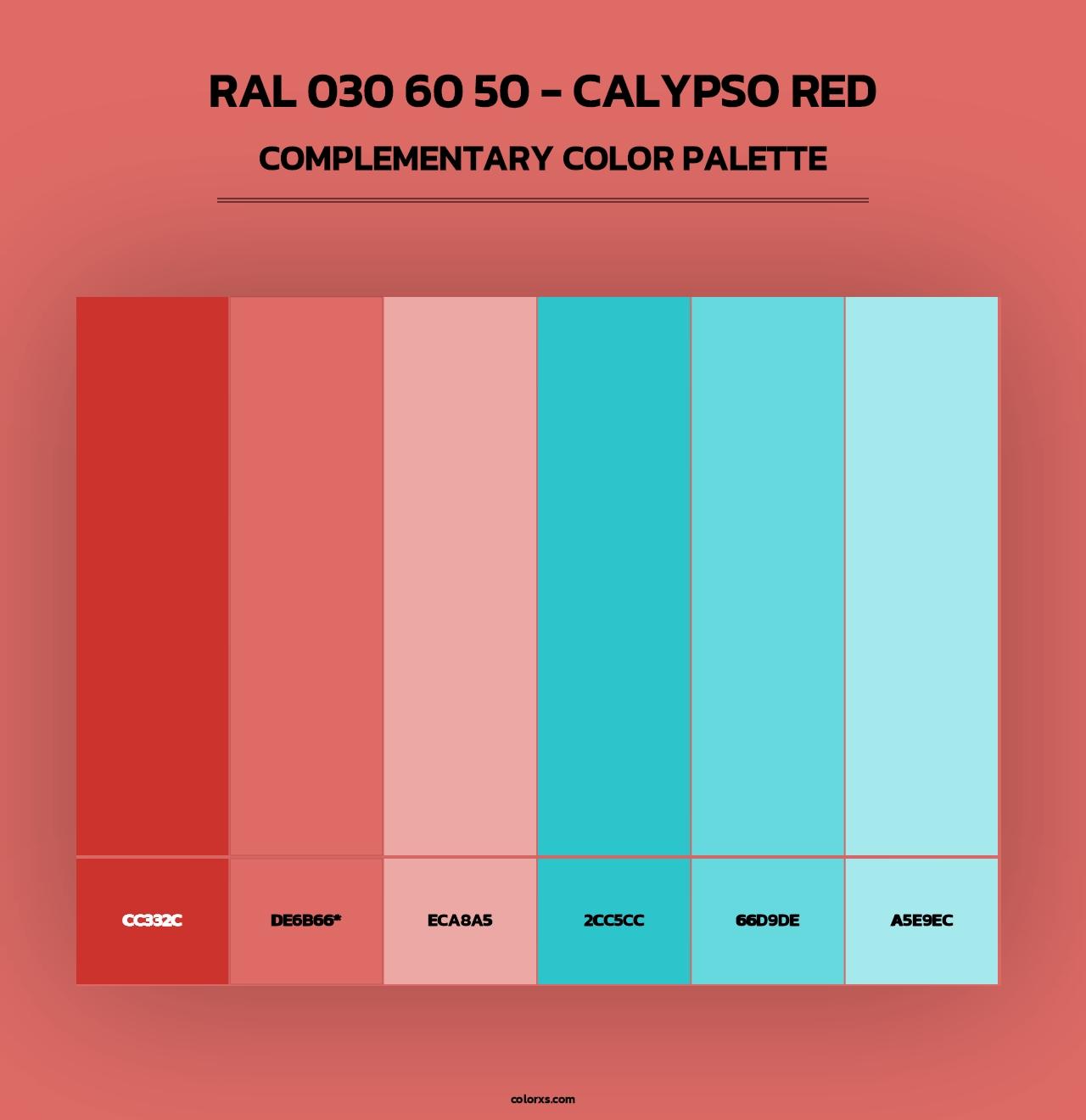 RAL 030 60 50 - Calypso Red - Complementary Color Palette