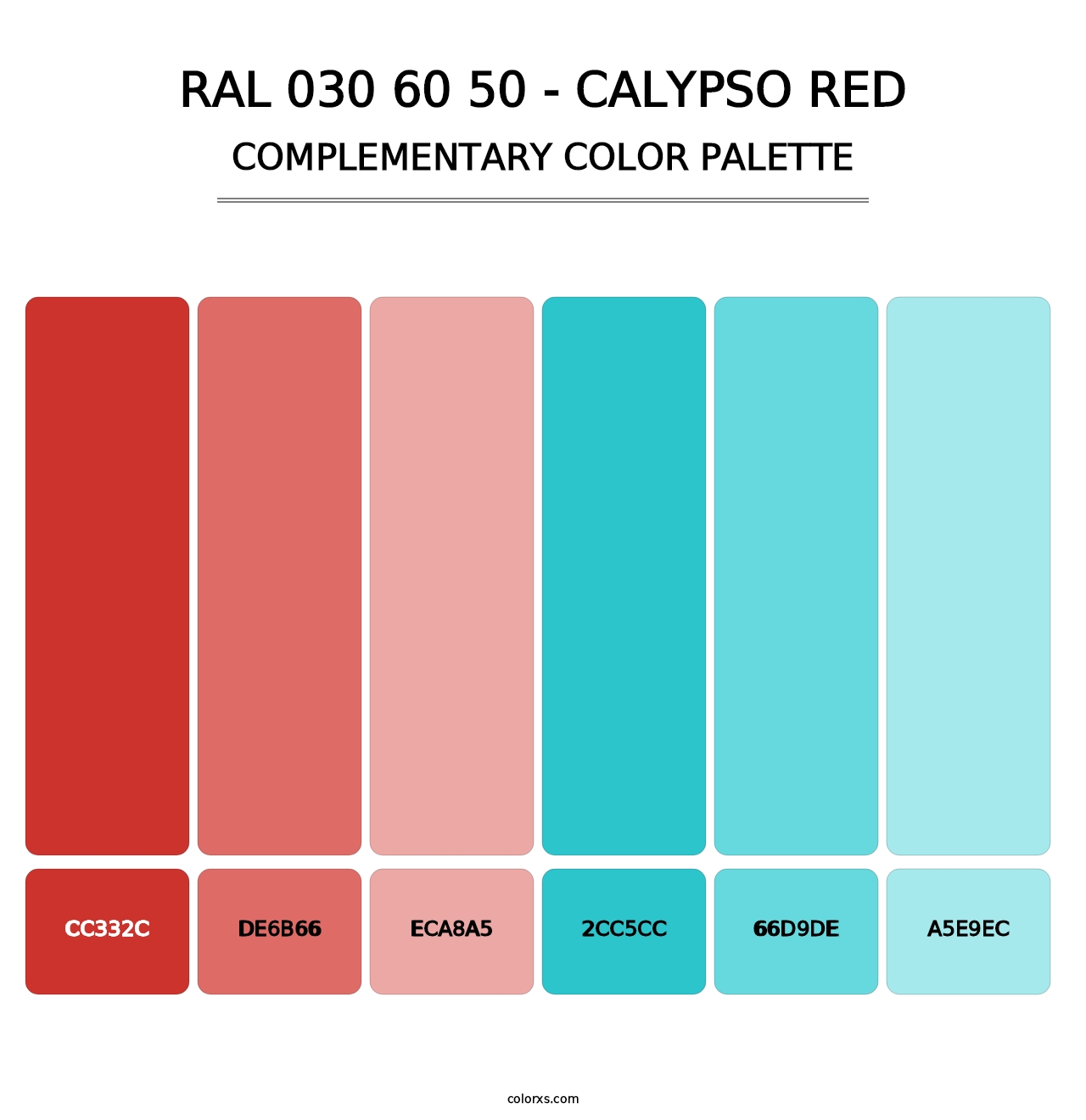 RAL 030 60 50 - Calypso Red - Complementary Color Palette