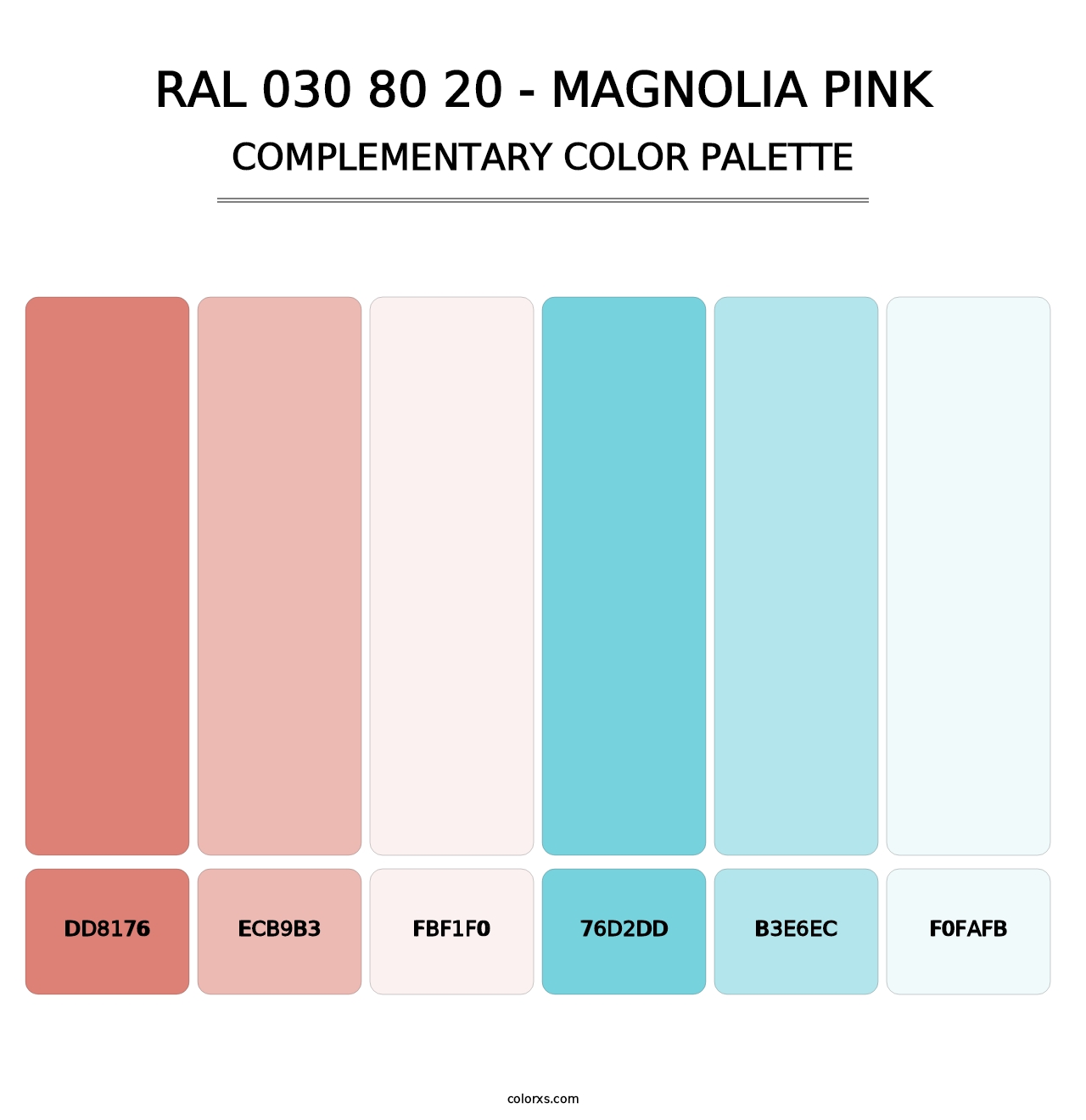RAL 030 80 20 - Magnolia Pink - Complementary Color Palette