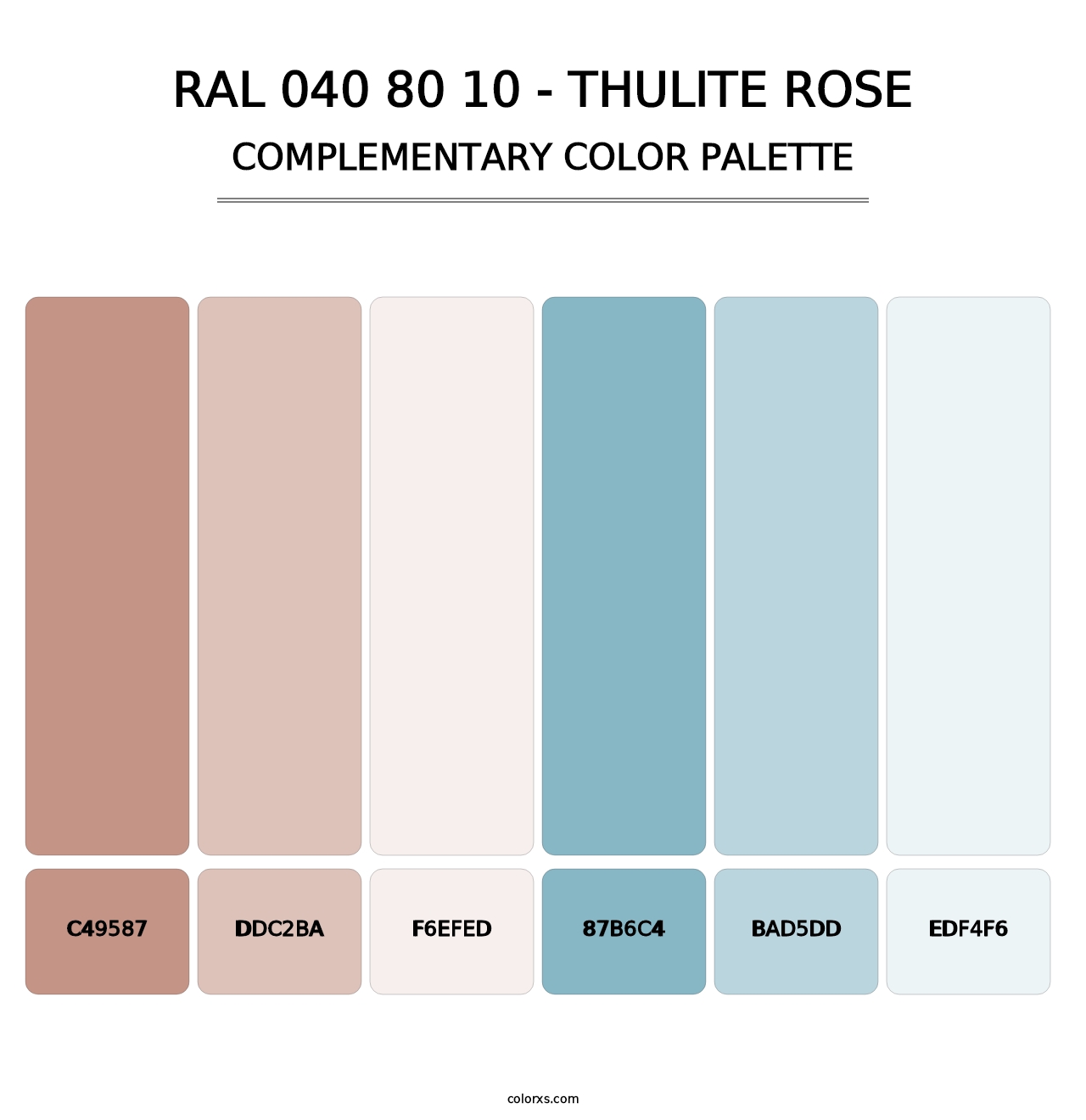 RAL 040 80 10 - Thulite Rose - Complementary Color Palette