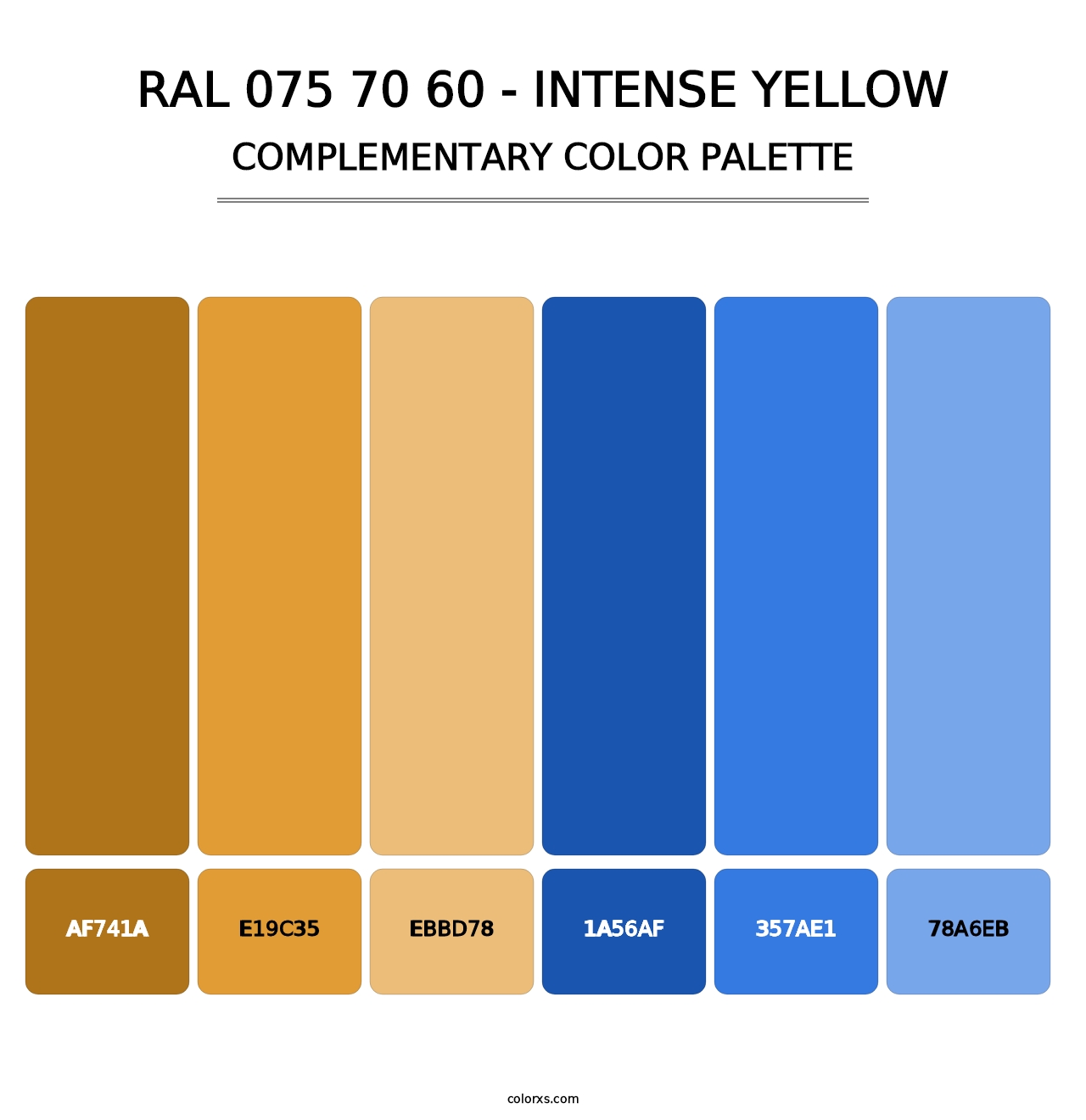 RAL 075 70 60 - Intense Yellow - Complementary Color Palette