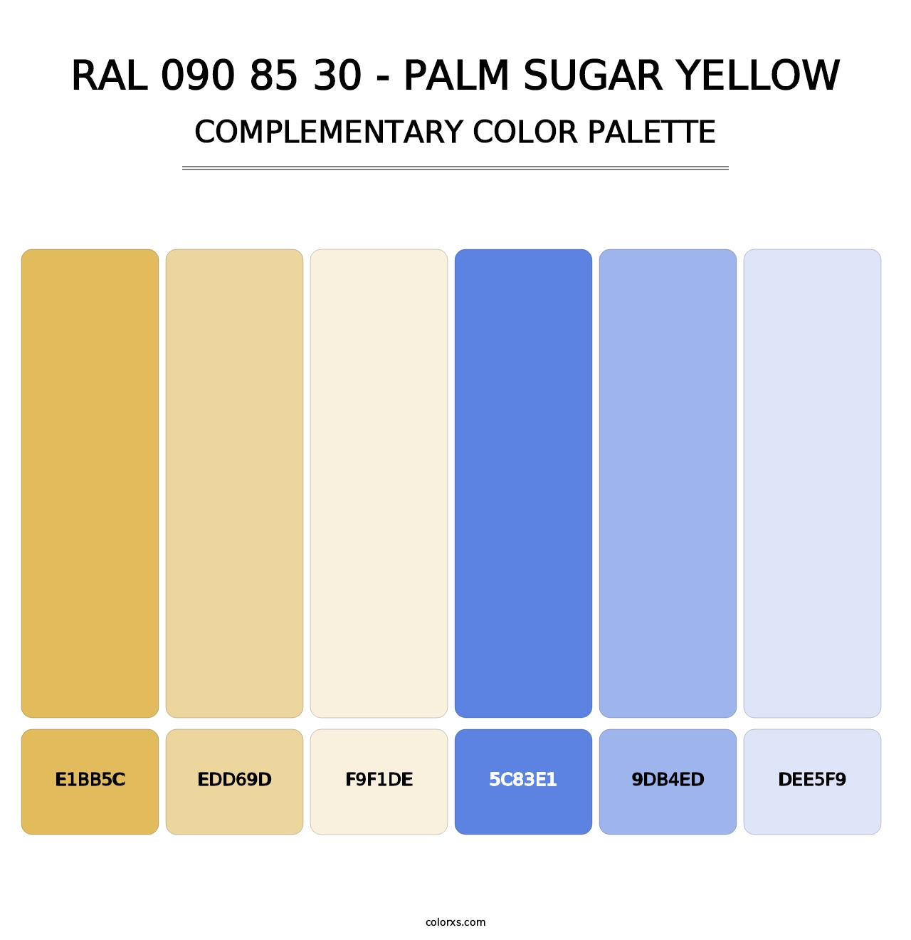 RAL 090 85 30 - Palm Sugar Yellow - Complementary Color Palette
