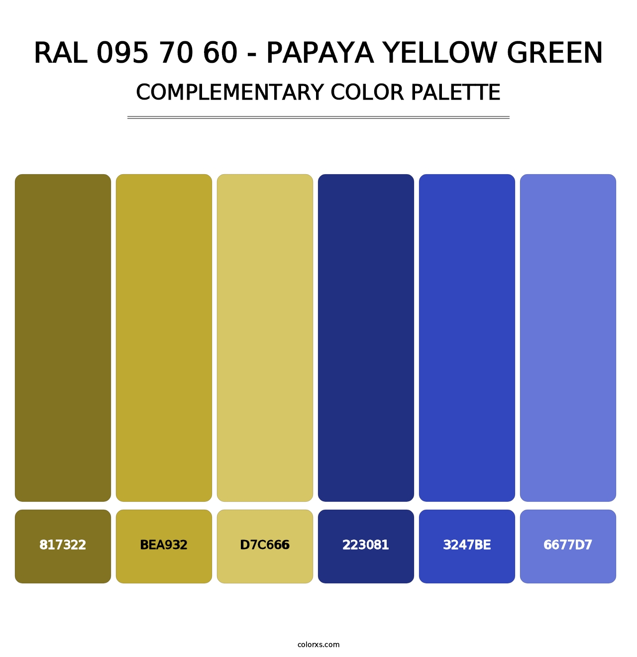 RAL 095 70 60 - Papaya Yellow Green - Complementary Color Palette