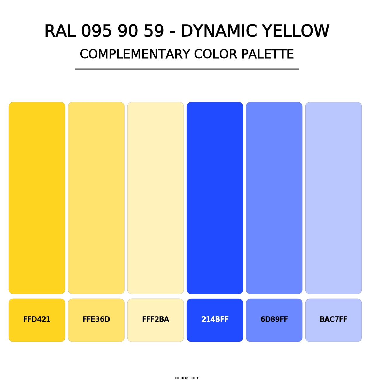 RAL 095 90 59 - Dynamic Yellow - Complementary Color Palette