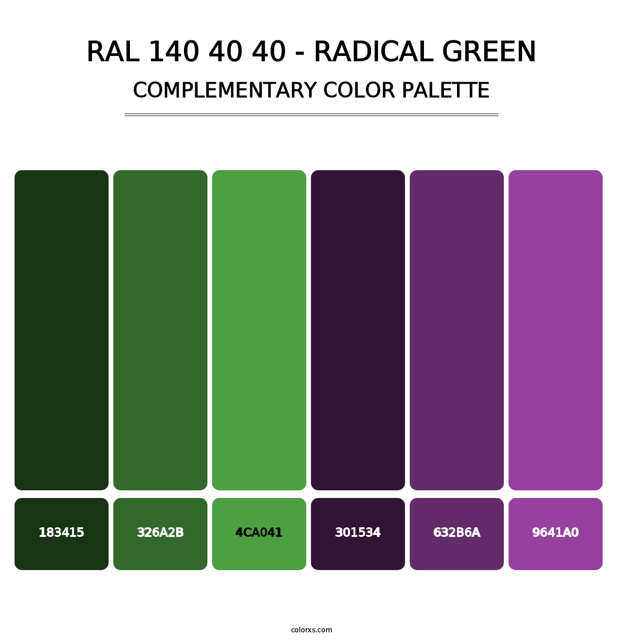 RAL 140 40 40 - Radical Green - Complementary Color Palette