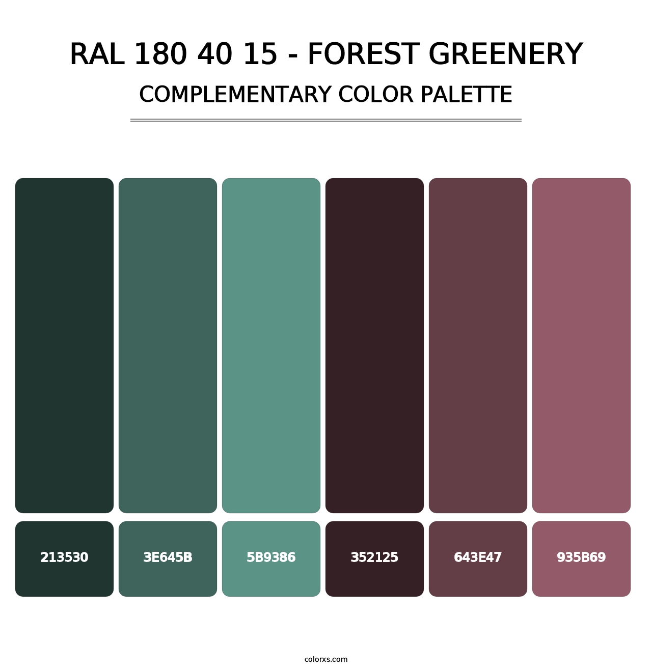 RAL 180 40 15 - Forest Greenery - Complementary Color Palette