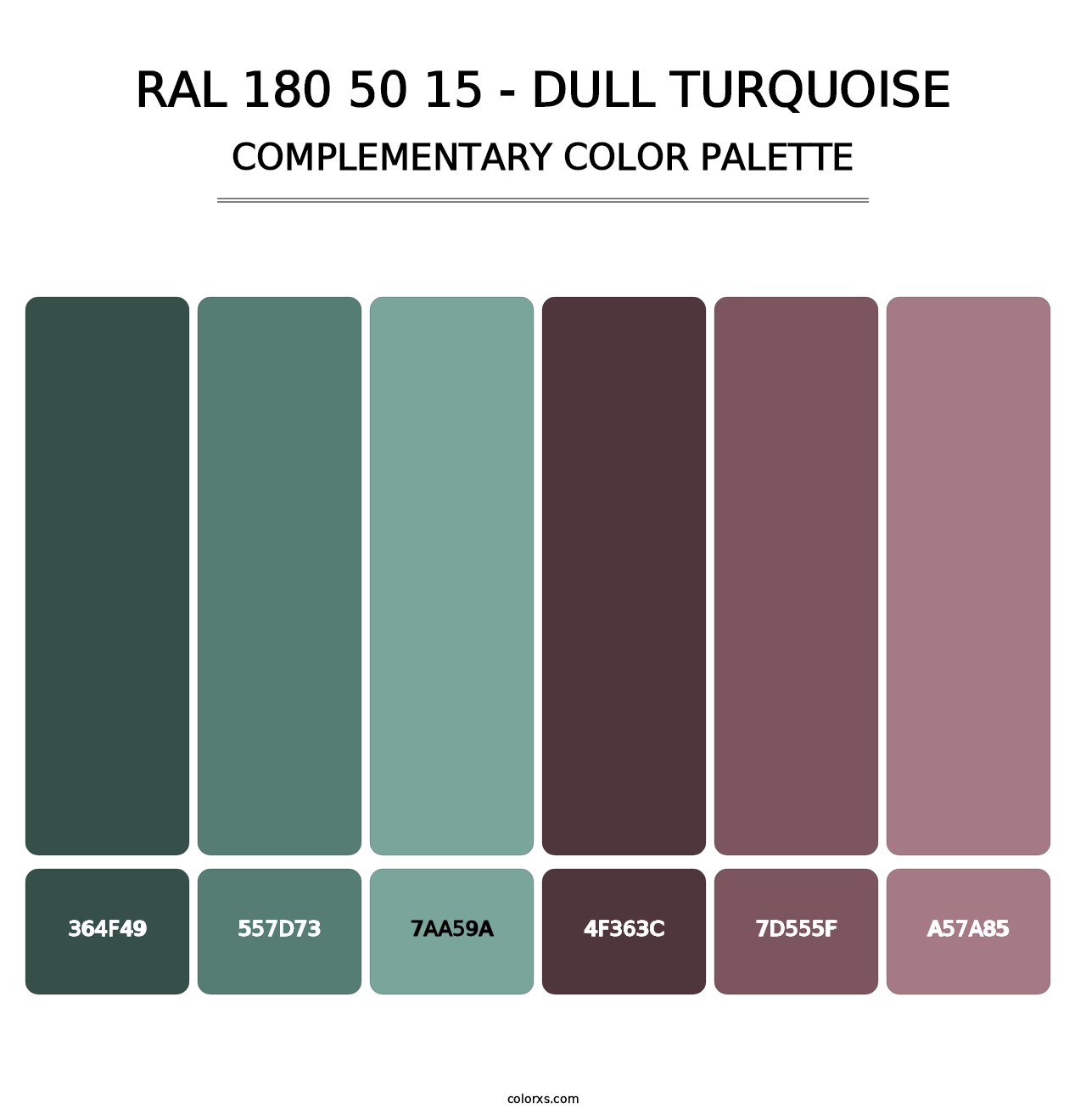 RAL 180 50 15 - Dull Turquoise - Complementary Color Palette