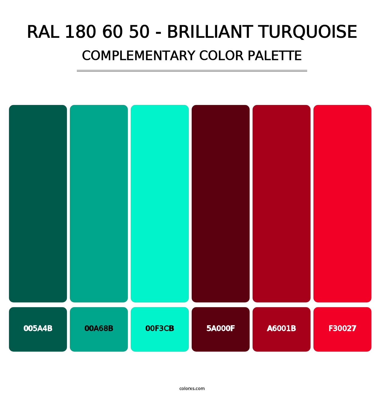 RAL 180 60 50 - Brilliant Turquoise - Complementary Color Palette