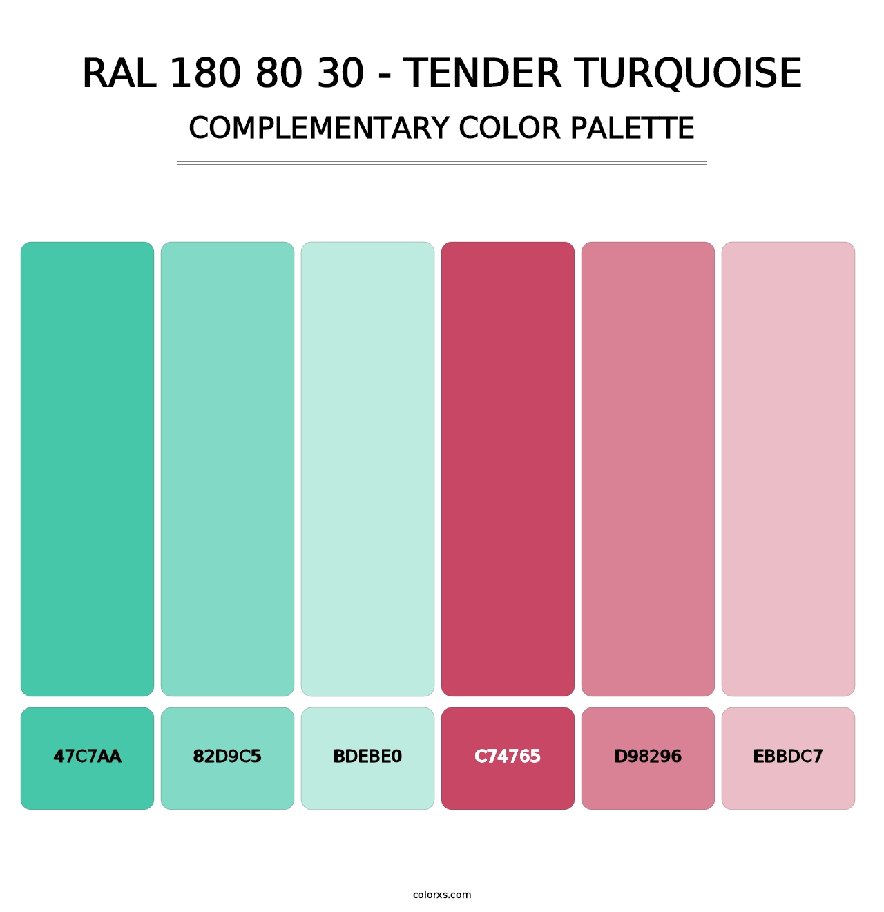 RAL 180 80 30 - Tender Turquoise - Complementary Color Palette