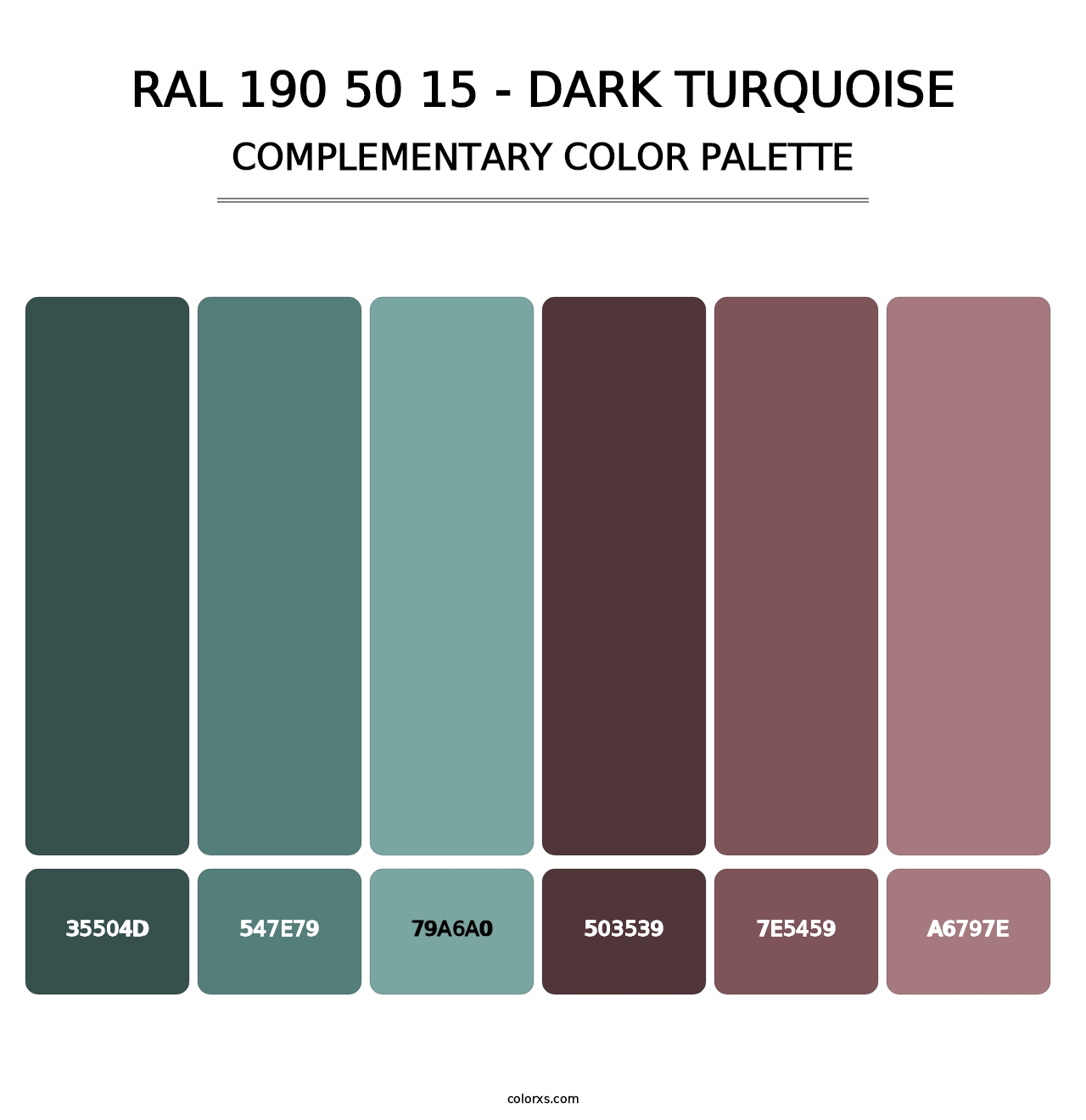 RAL 190 50 15 - Dark Turquoise - Complementary Color Palette