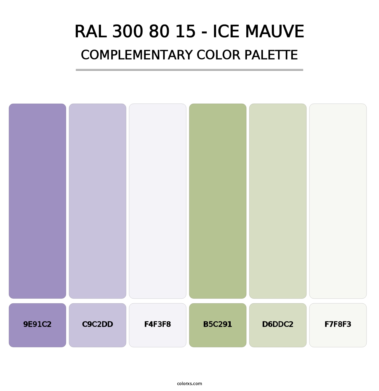 RAL 300 80 15 - Ice Mauve - Complementary Color Palette