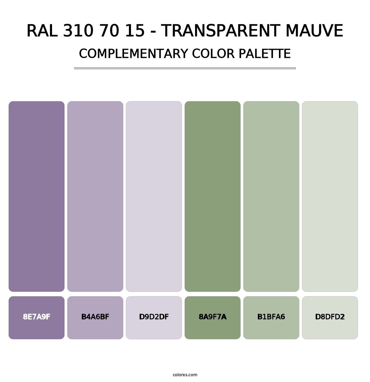 RAL 310 70 15 - Transparent Mauve - Complementary Color Palette