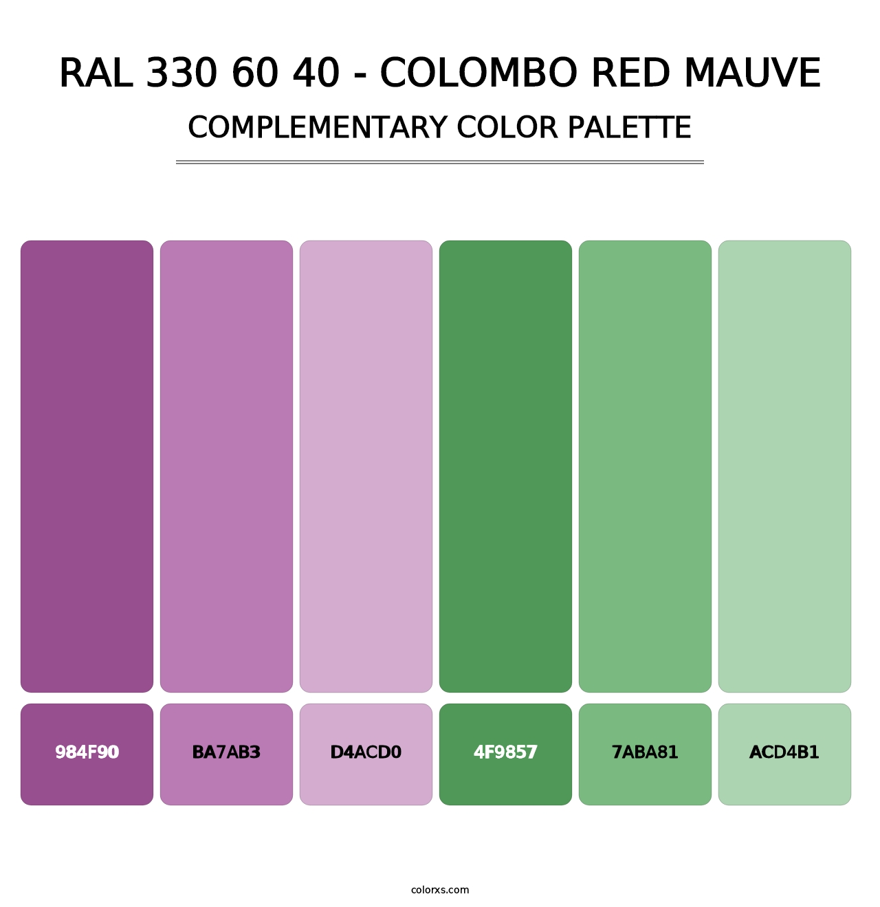 RAL 330 60 40 - Colombo Red Mauve - Complementary Color Palette
