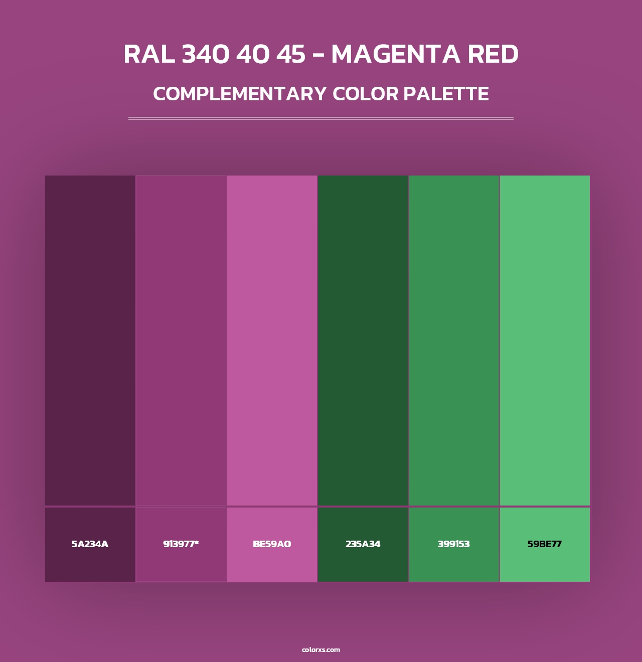 RAL 340 40 45 - Magenta Red - Complementary Color Palette