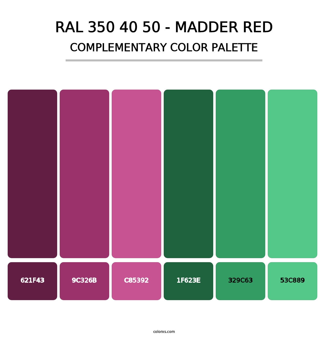 RAL 350 40 50 - Madder Red - Complementary Color Palette