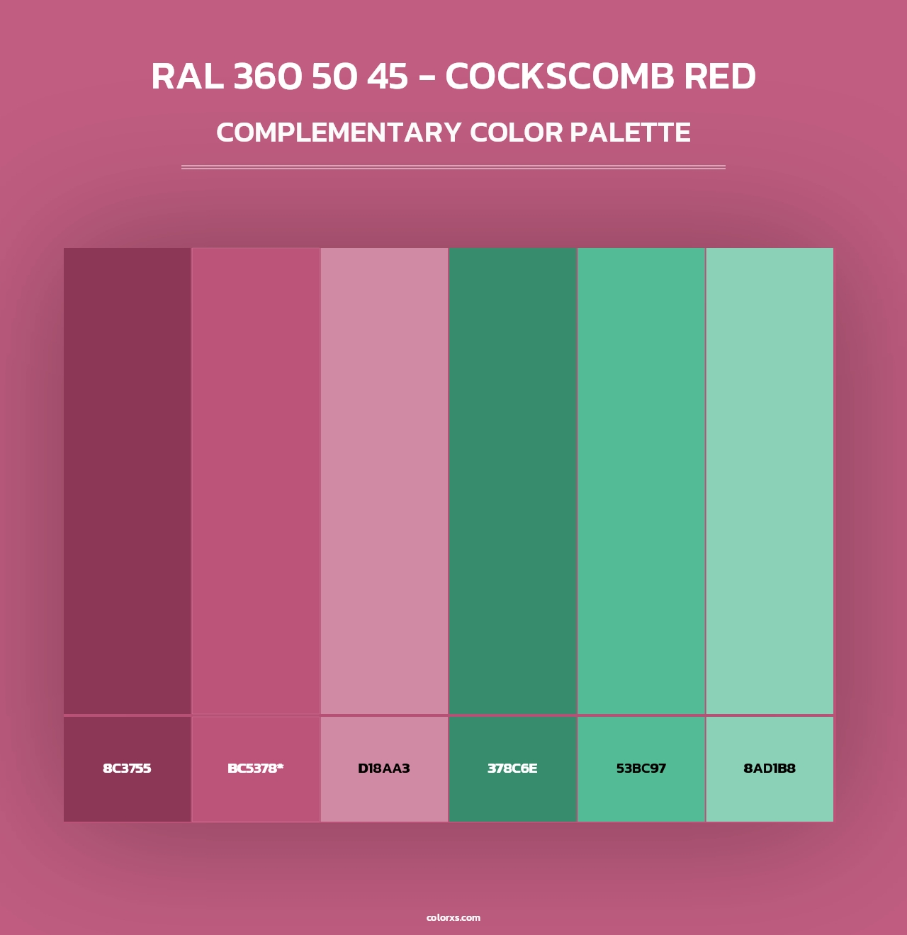 RAL 360 50 45 - Cockscomb Red - Complementary Color Palette