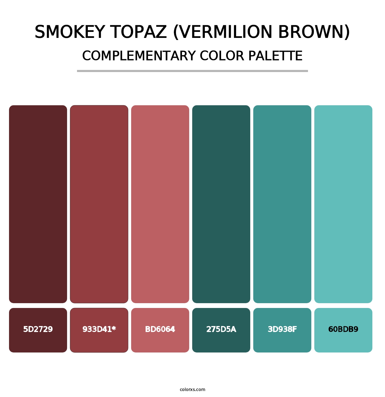 Smokey Topaz (Vermilion Brown) - Complementary Color Palette