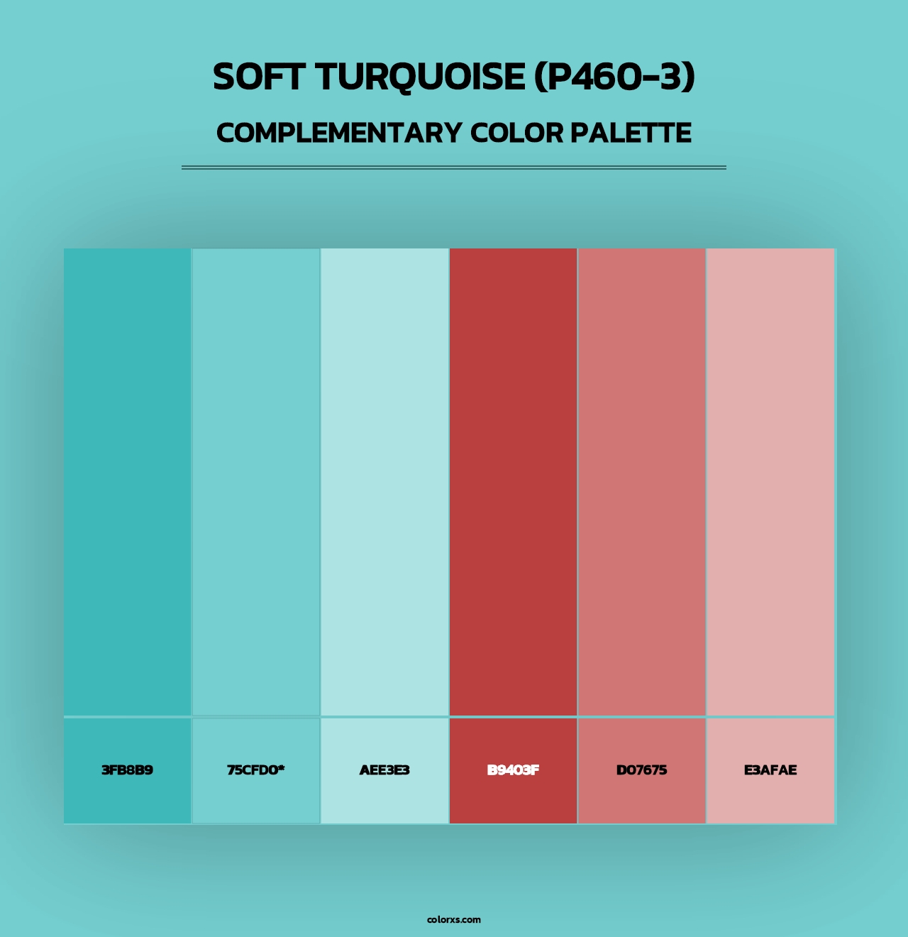 Soft Turquoise (P460-3) - Complementary Color Palette