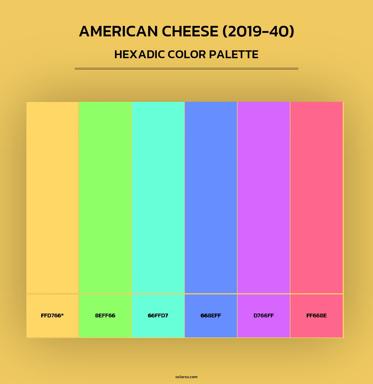 American Cheese (2019-40) - Hexadic Color Palette