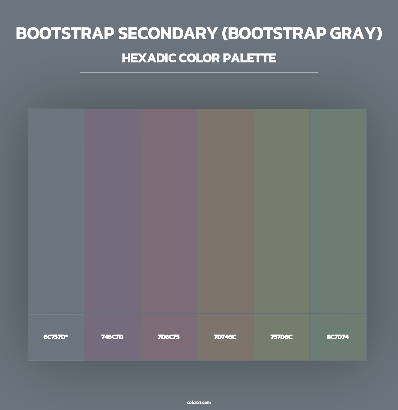 Bootstrap Secondary (Bootstrap Gray) - Hexadic Color Palette