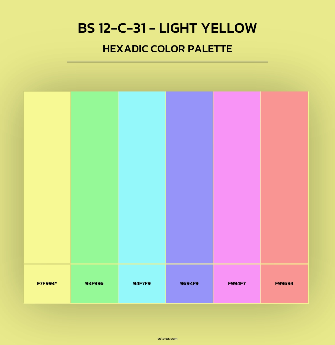 BS 12-C-31 - Light Yellow - Hexadic Color Palette