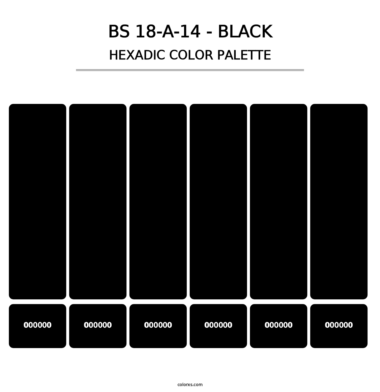 BS 18-A-14 - Black - Hexadic Color Palette