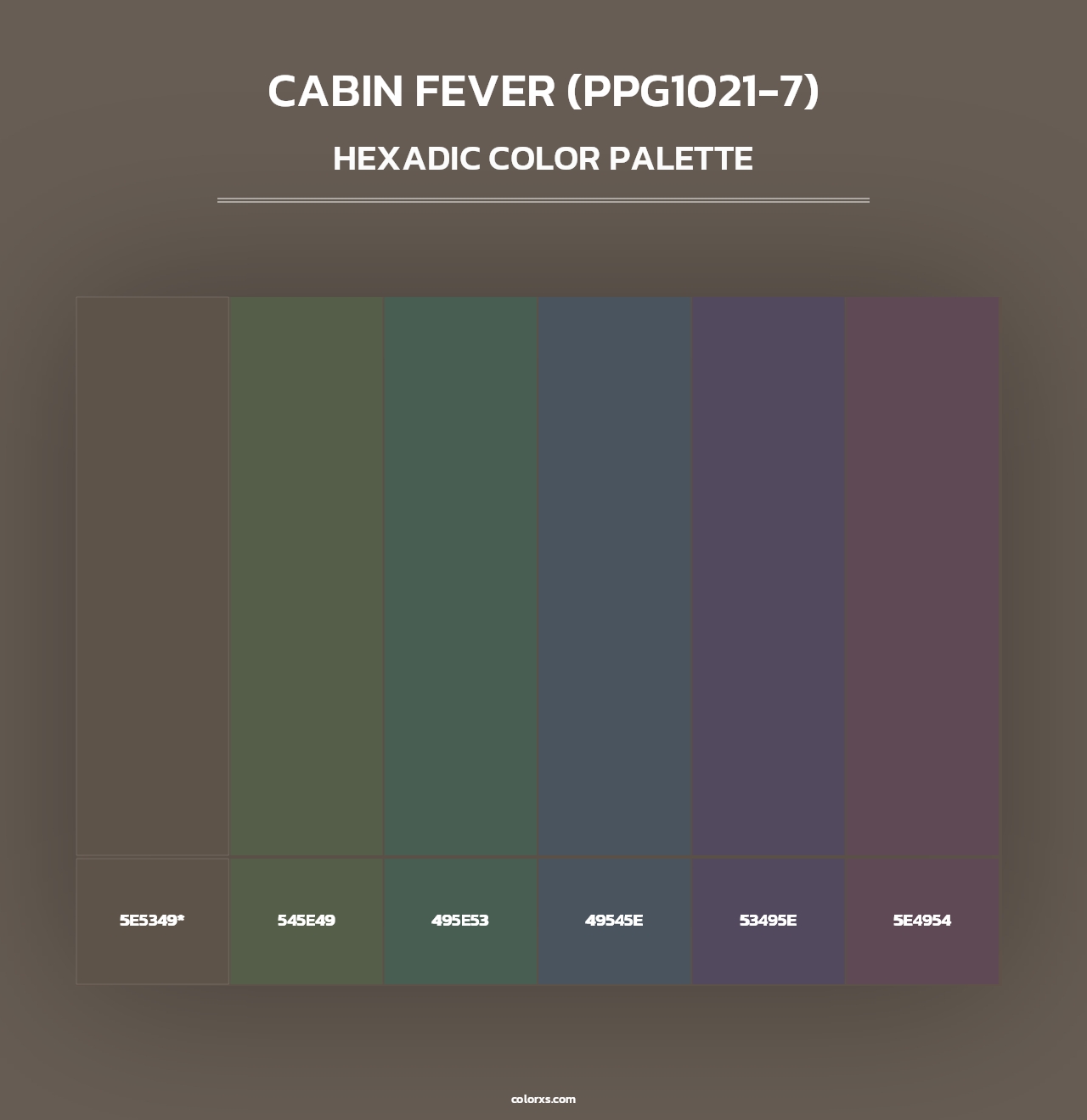 Cabin Fever (PPG1021-7) - Hexadic Color Palette