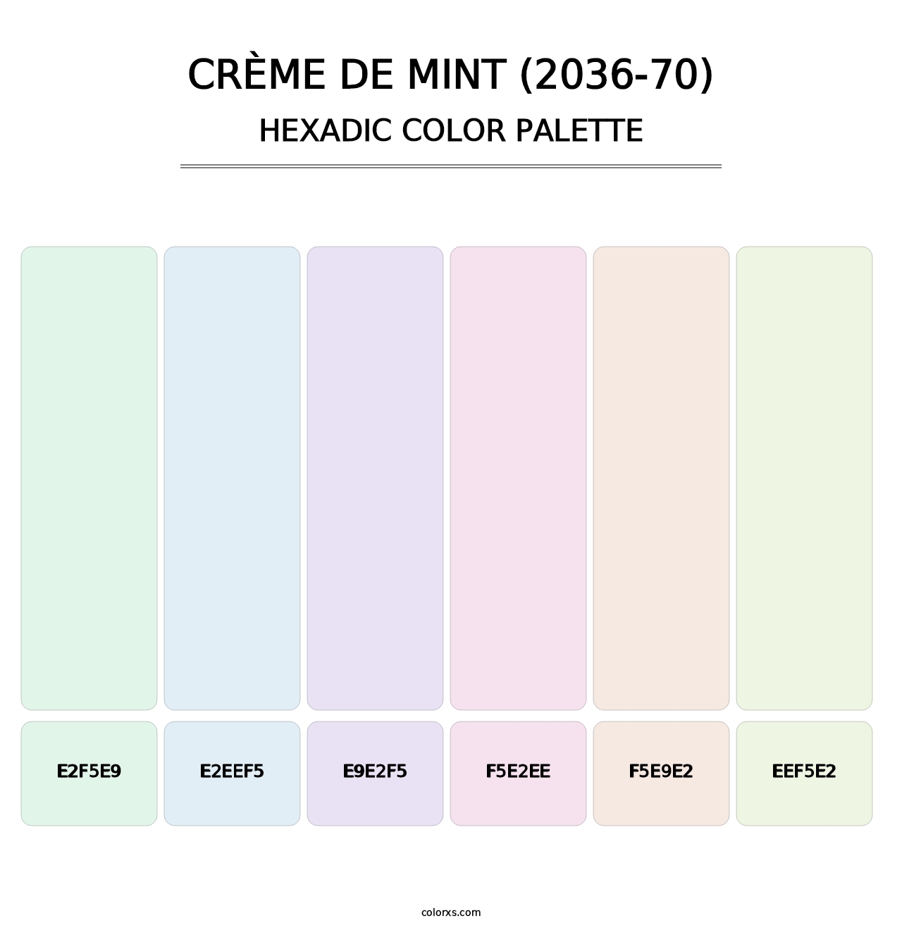 Crème de Mint (2036-70) - Hexadic Color Palette