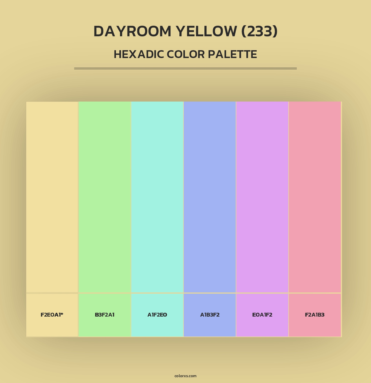 Dayroom Yellow (233) - Hexadic Color Palette