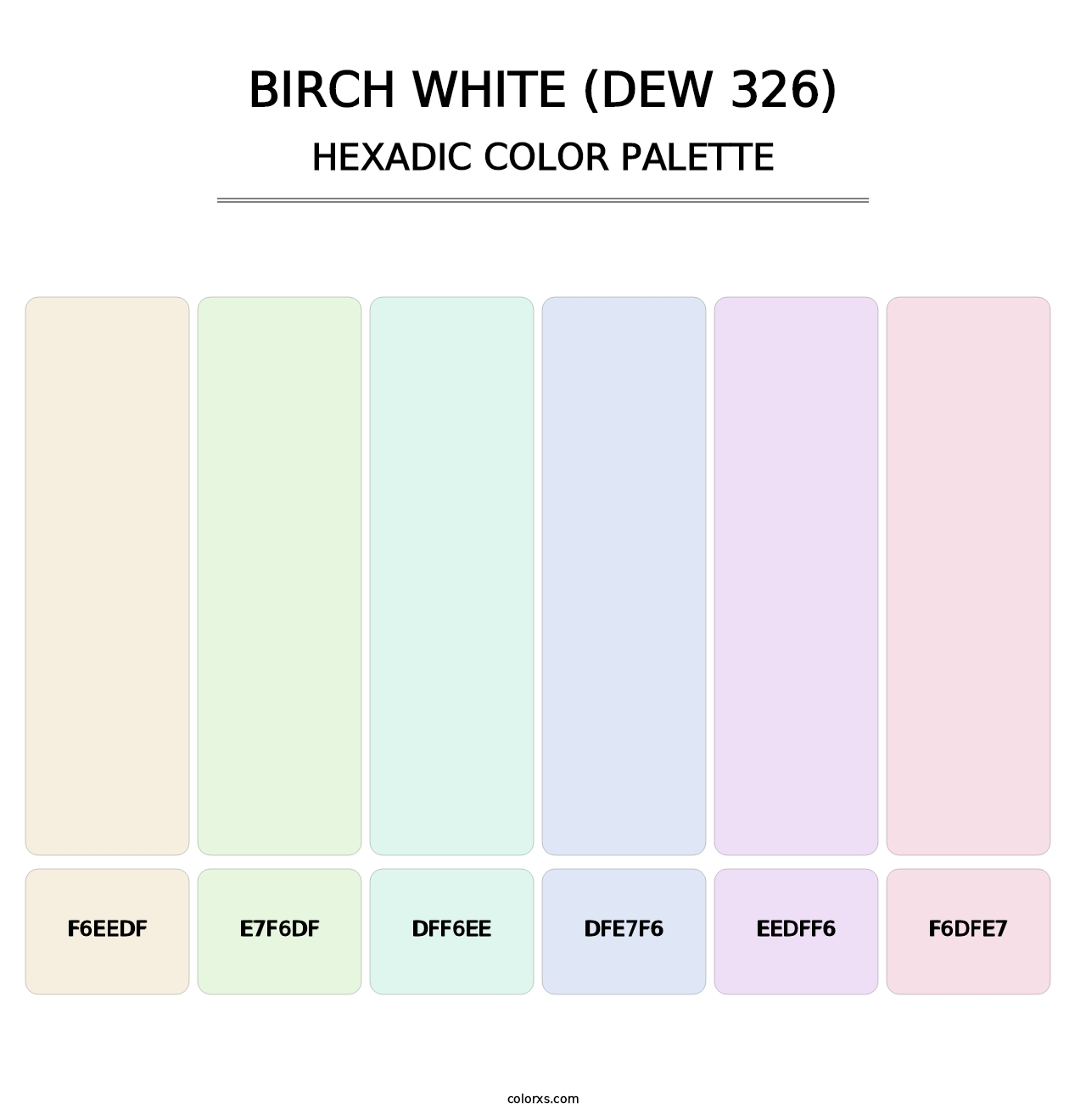 Birch White (DEW 326) - Hexadic Color Palette