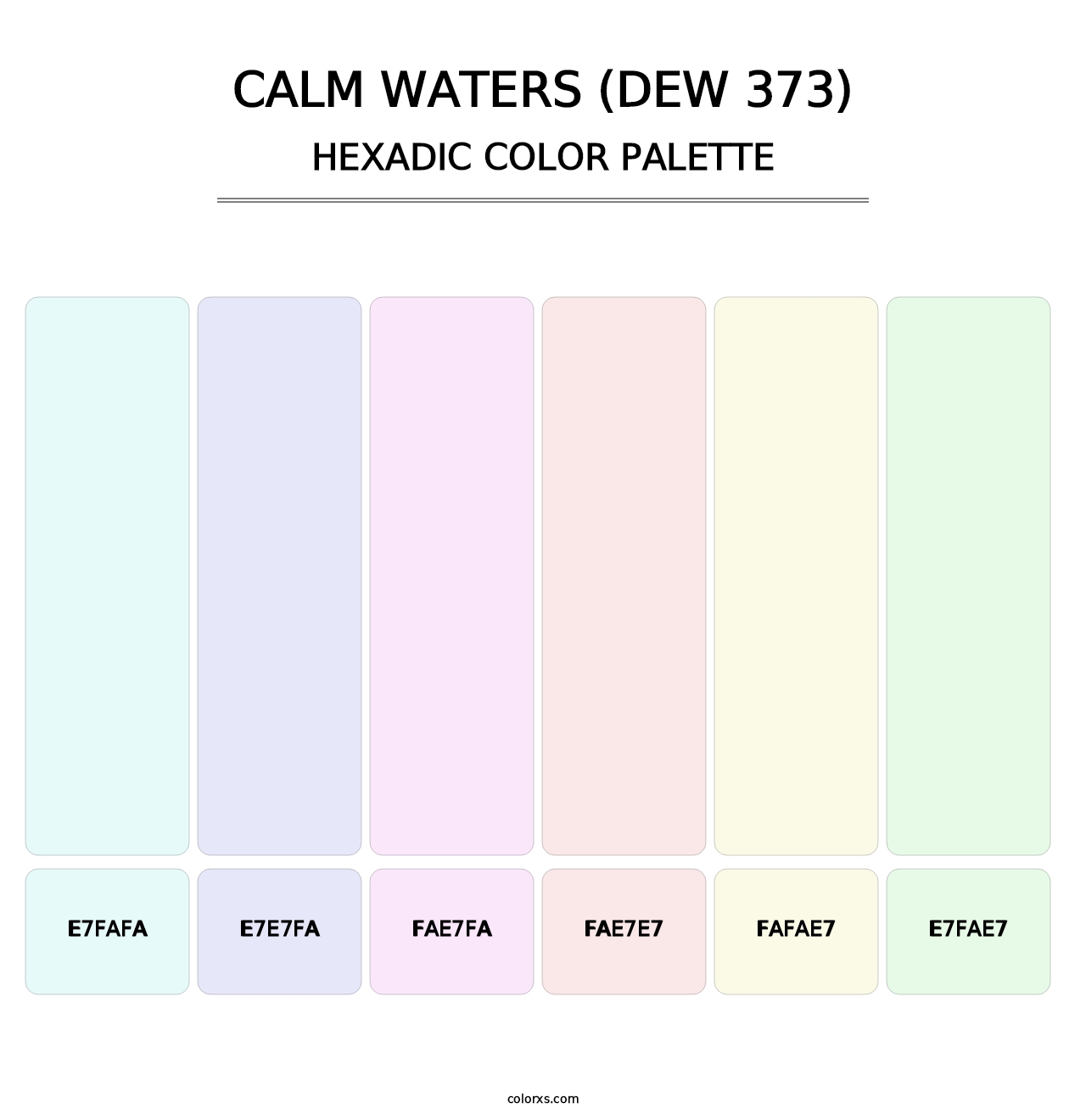 Calm Waters (DEW 373) - Hexadic Color Palette