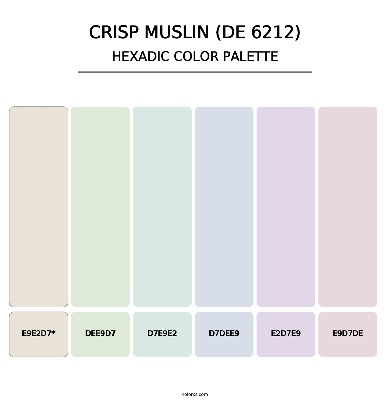 Crisp Muslin (DE 6212) - Hexadic Color Palette