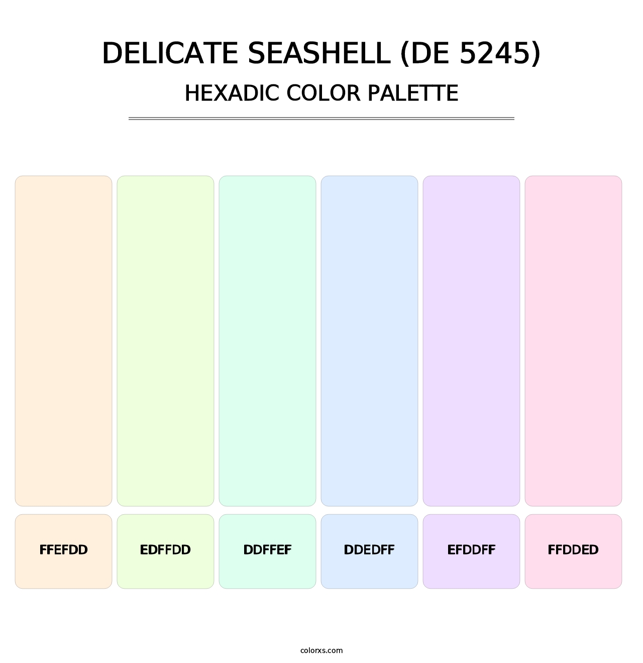 Delicate Seashell (DE 5245) - Hexadic Color Palette