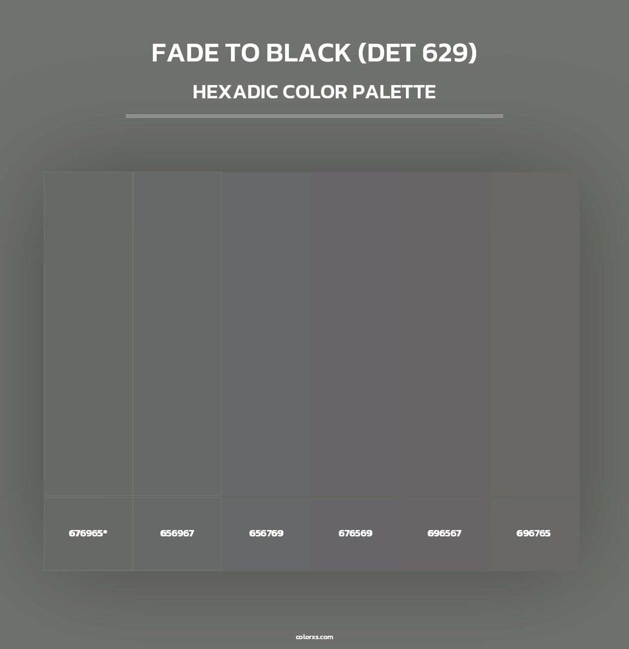 Fade to Black (DET 629) - Hexadic Color Palette