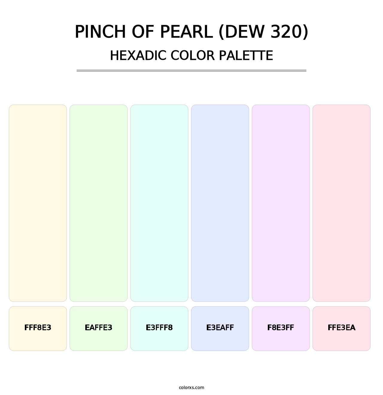 Pinch of Pearl (DEW 320) - Hexadic Color Palette