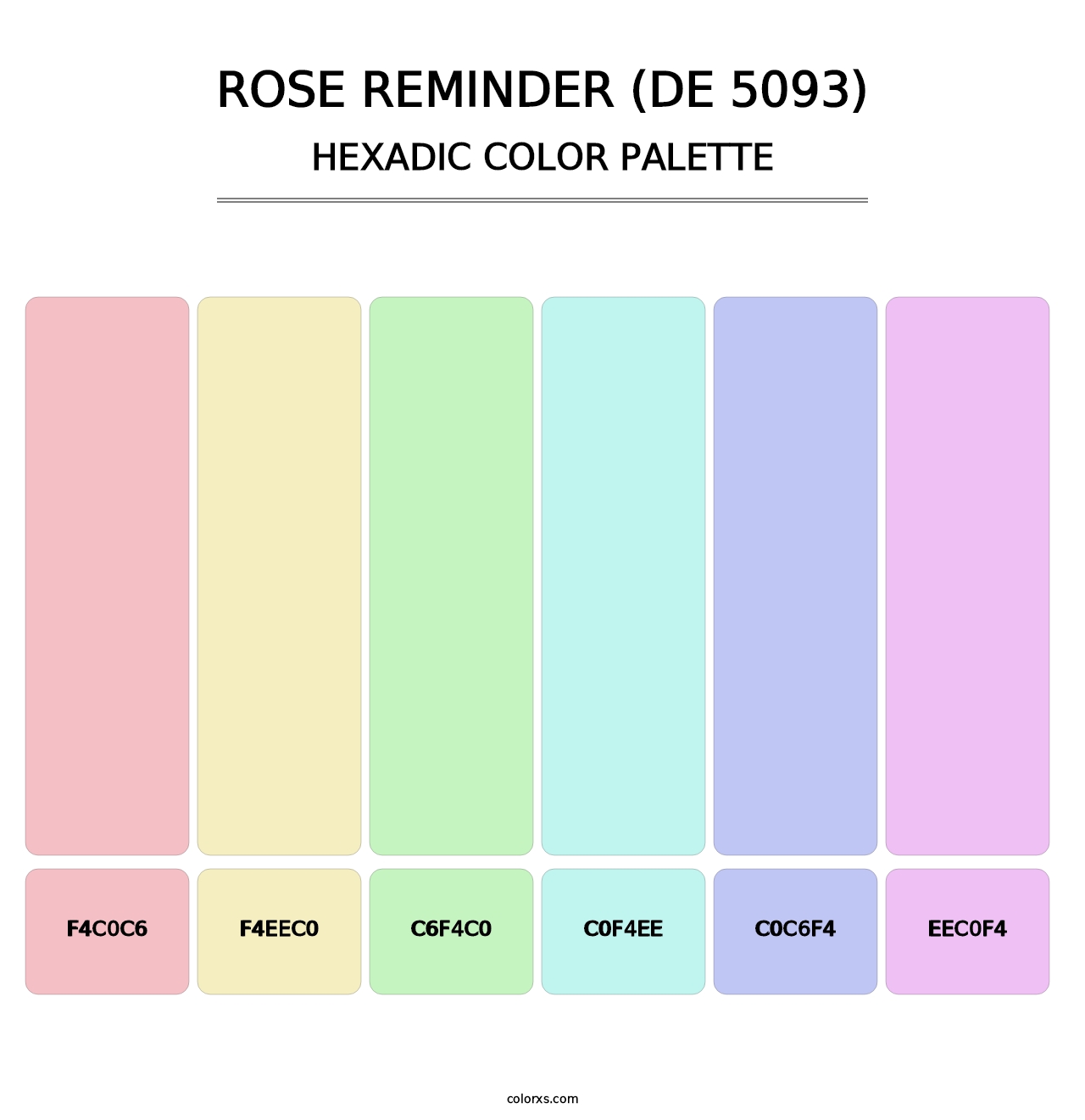 Rose Reminder (DE 5093) - Hexadic Color Palette
