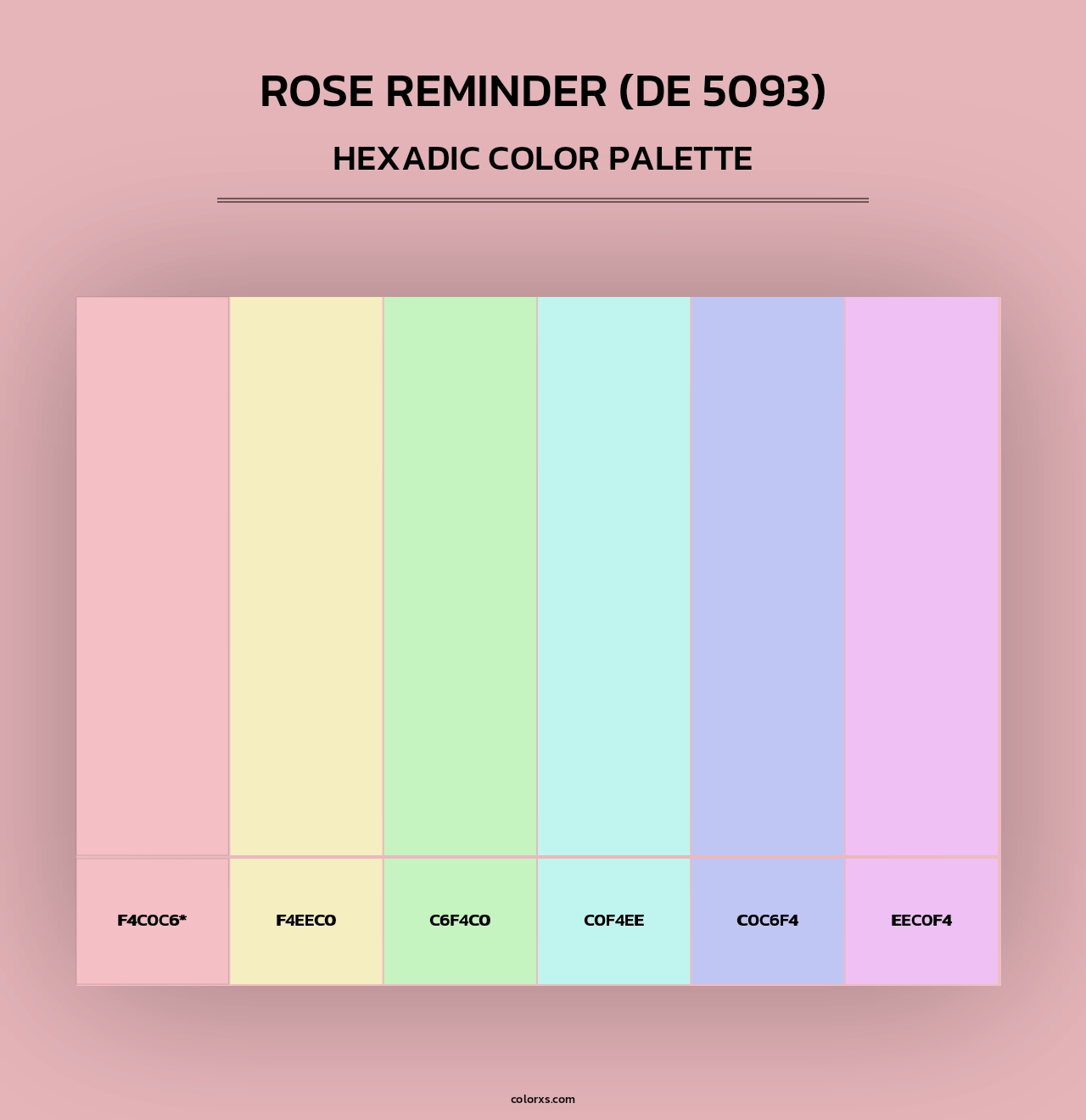 Rose Reminder (DE 5093) - Hexadic Color Palette