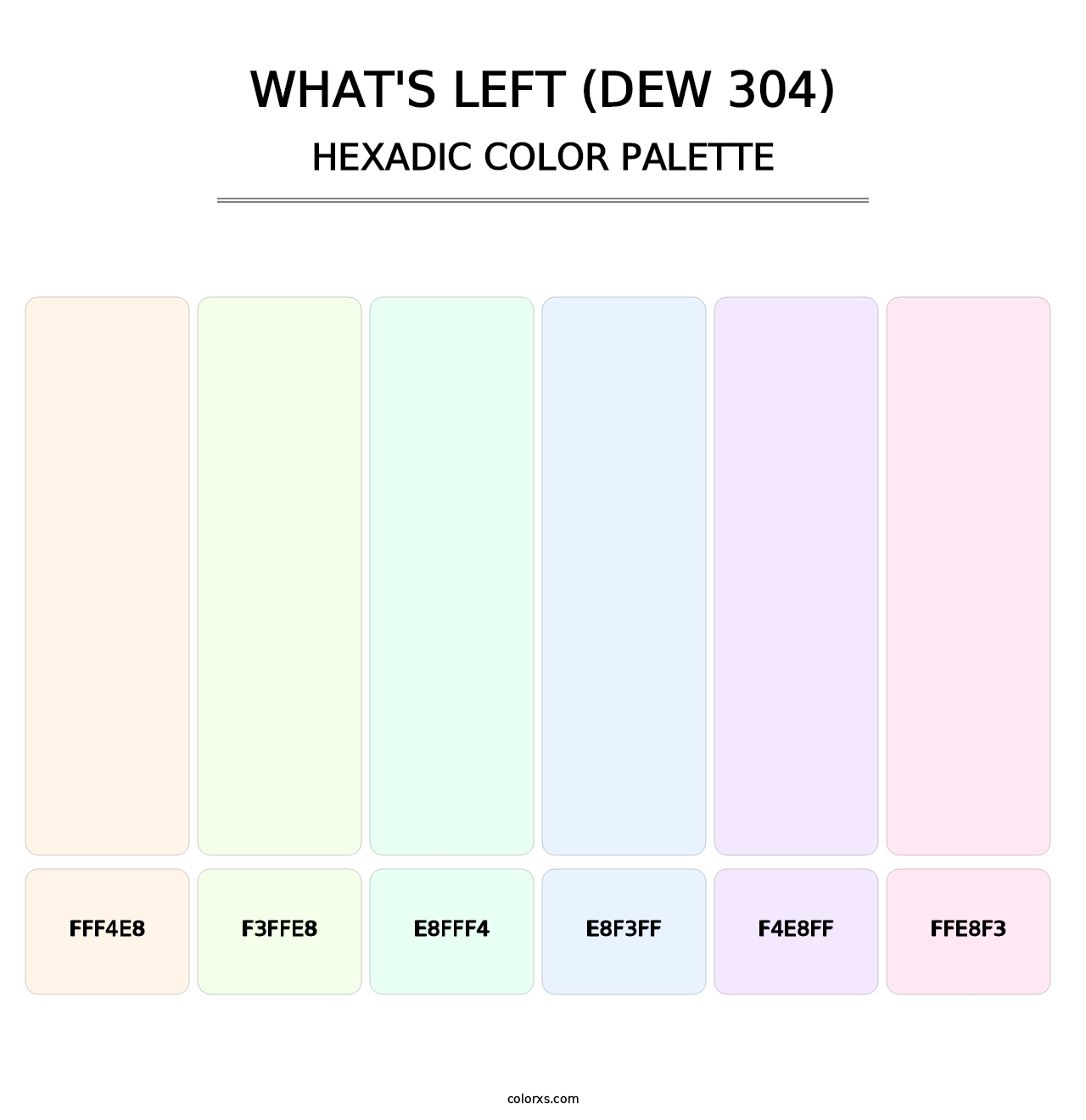 What's Left (DEW 304) - Hexadic Color Palette