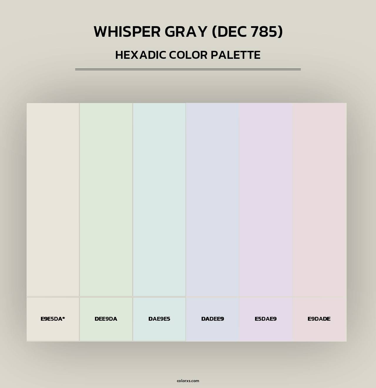 Whisper Gray (DEC 785) - Hexadic Color Palette