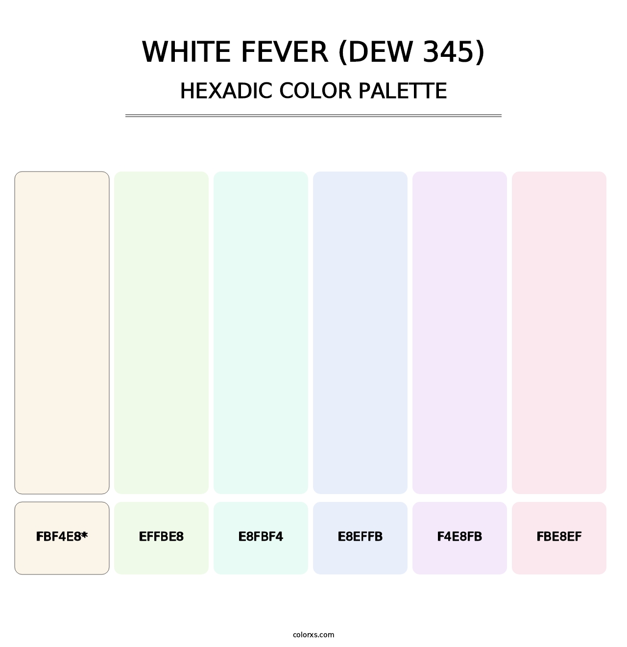 White Fever (DEW 345) - Hexadic Color Palette