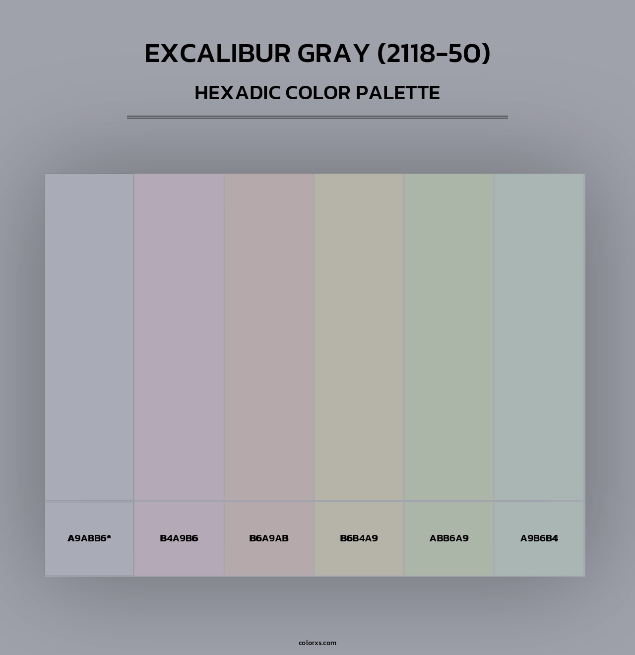Excalibur Gray (2118-50) - Hexadic Color Palette