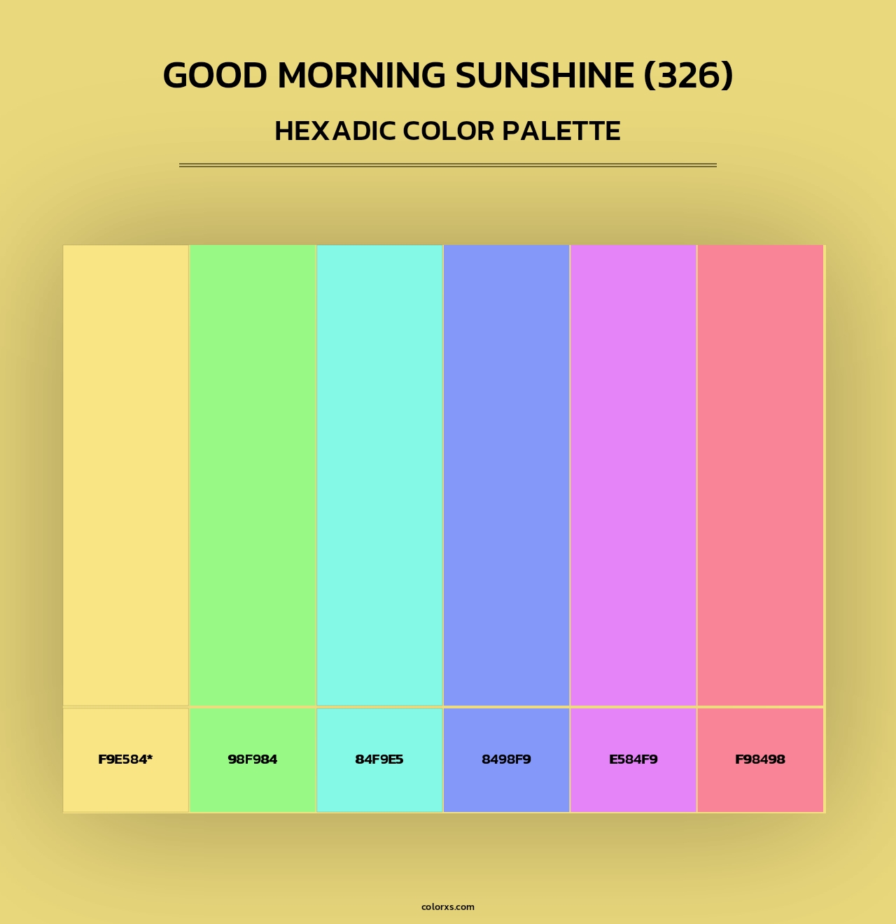 Good Morning Sunshine (326) - Hexadic Color Palette