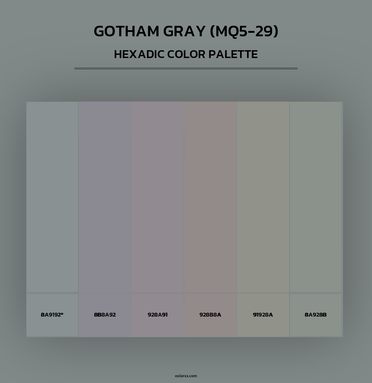 Gotham Gray (MQ5-29) - Hexadic Color Palette