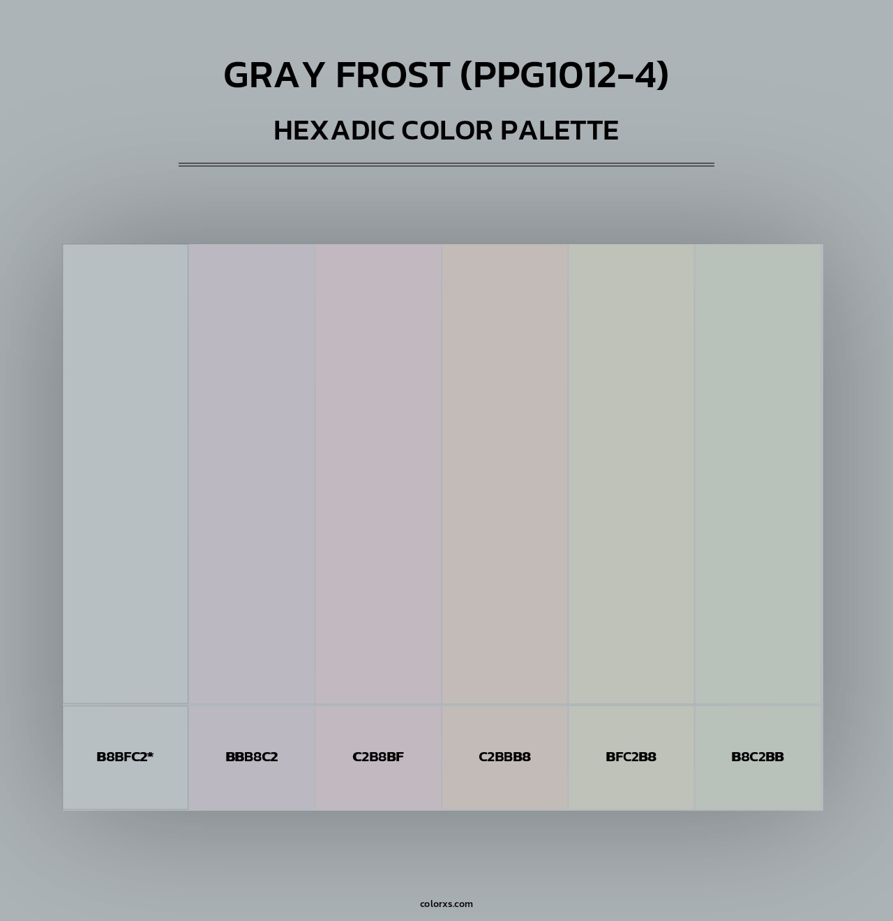 Gray Frost (PPG1012-4) - Hexadic Color Palette