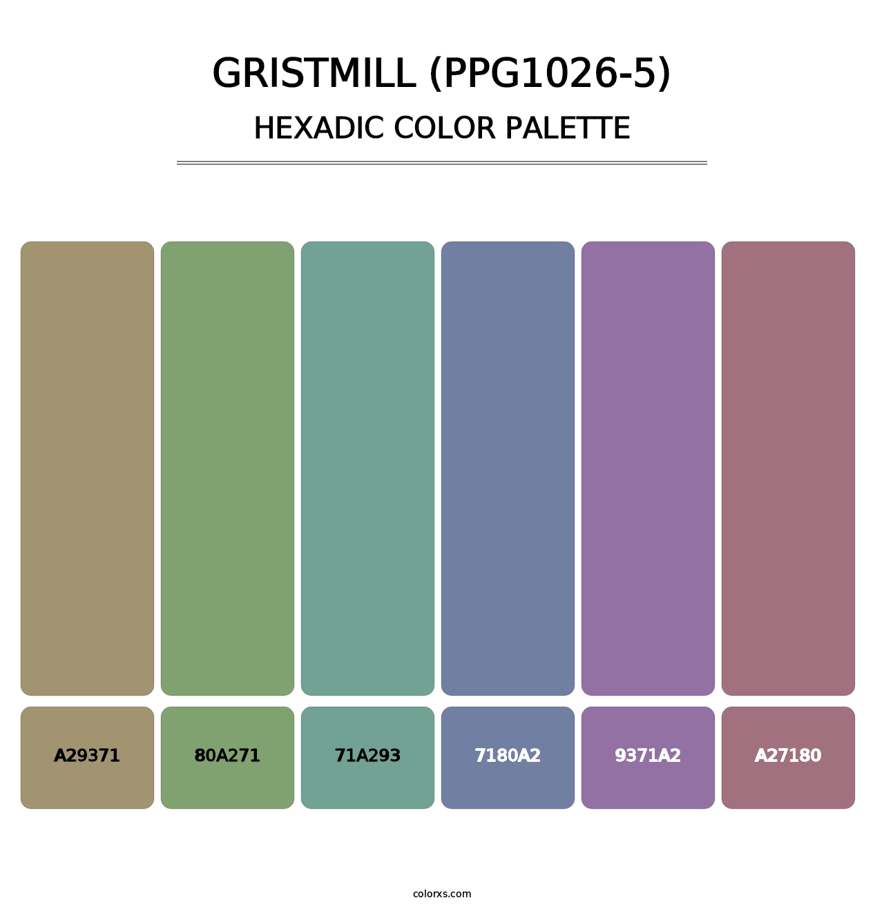 Gristmill (PPG1026-5) - Hexadic Color Palette