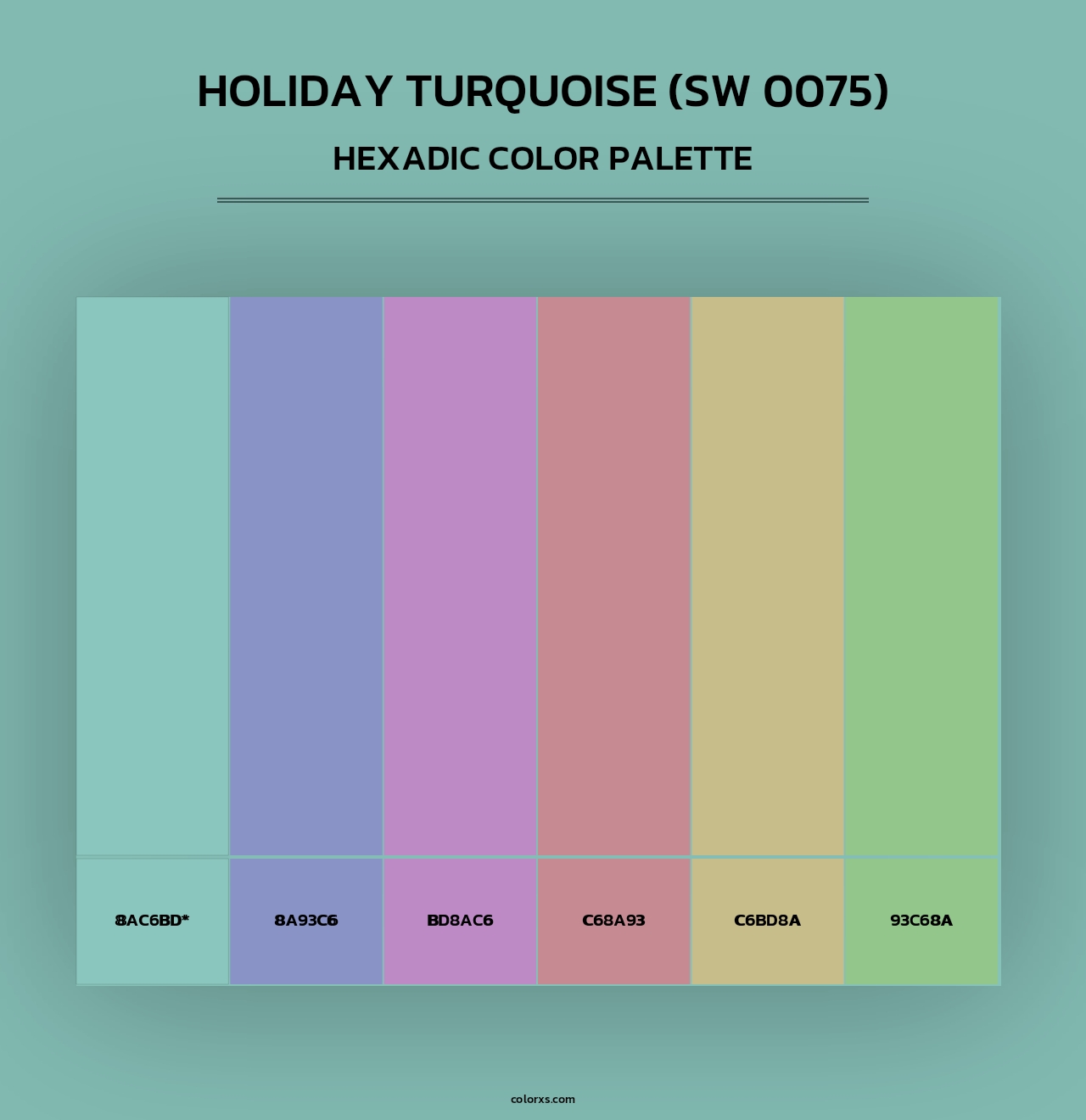 Holiday Turquoise (SW 0075) - Hexadic Color Palette